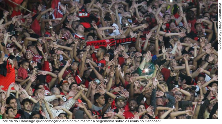  Torcida do Flamengo quer começar o ano bem e manter a hegemonia sobre os rivais no Cariocão!