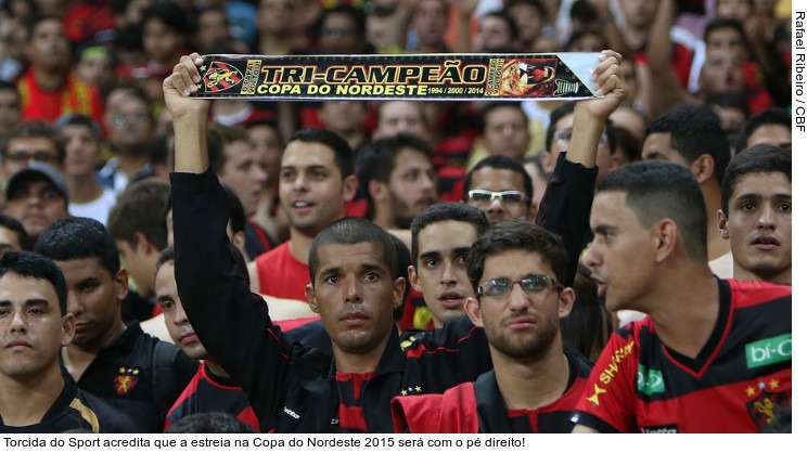  Torcida do Sport acredita que a estreia na Copa do Nordeste 2015 será com o pé direito!